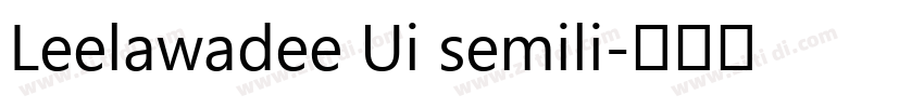 Leelawadee Ui semili字体转换